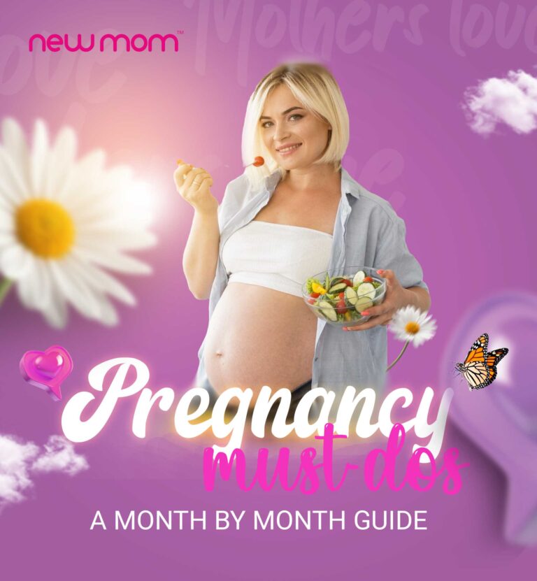 PREGNANCY MUST-DOS: A MONTH-BY-MONTH GUIDE
